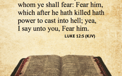 Fear Him who Has Power to Cast Into Hell