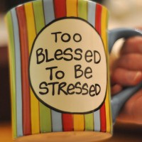 Are You “Too Blessed to Be Stressed?” or "Too Stressed to Be Blessed?"